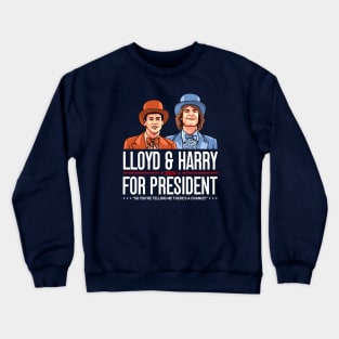 Lloyd Harry 24 For President, Dumb and Dumber Crewneck Sweatshirt